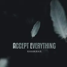 Accept Everything